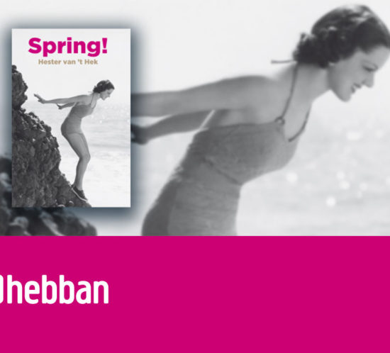 Hester van 't Hek - Spring! - Hebban